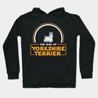 The Rise of Yorkshire Terrier Hoodie